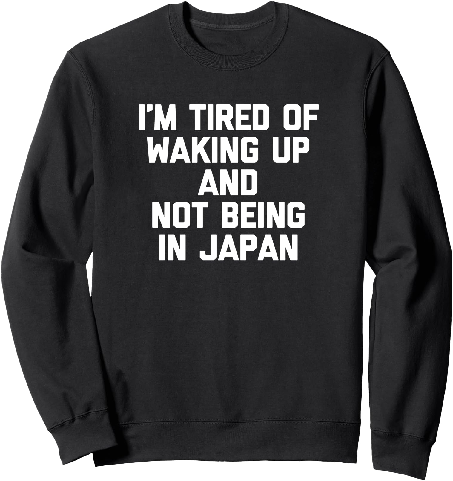 Original I M Tired Waking Up Not T-Shirt - Casual Everyday Wear for Adults - T-Shirt, Sweatshirt, Hoodie