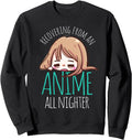 Recovering From Anime All Nighter Hoodie - Minimalist Print Men Women - T-Shirt, Sweatshirt, Hoodie