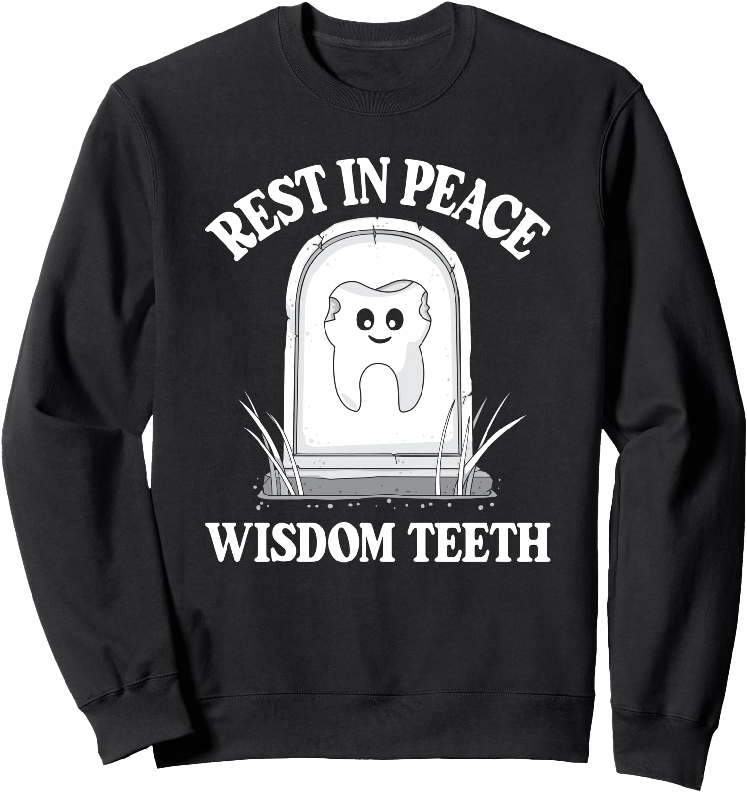 Handcrafted Rest Peace Wisdom Teeth Rip T-Shirt - Graphic Print Men Women - T-Shirt, Sweatshirt, Hoodie