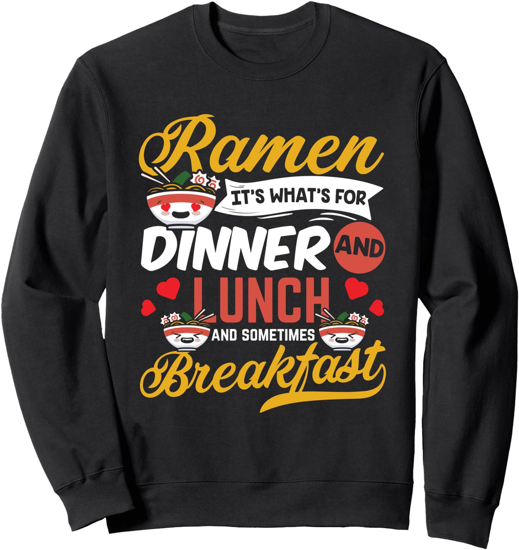 Ramen Dinner Lunch Breakfast Noodle Sweatshirt - Custom Art Print Unisex - T-Shirt, Sweatshirt, Hoodie