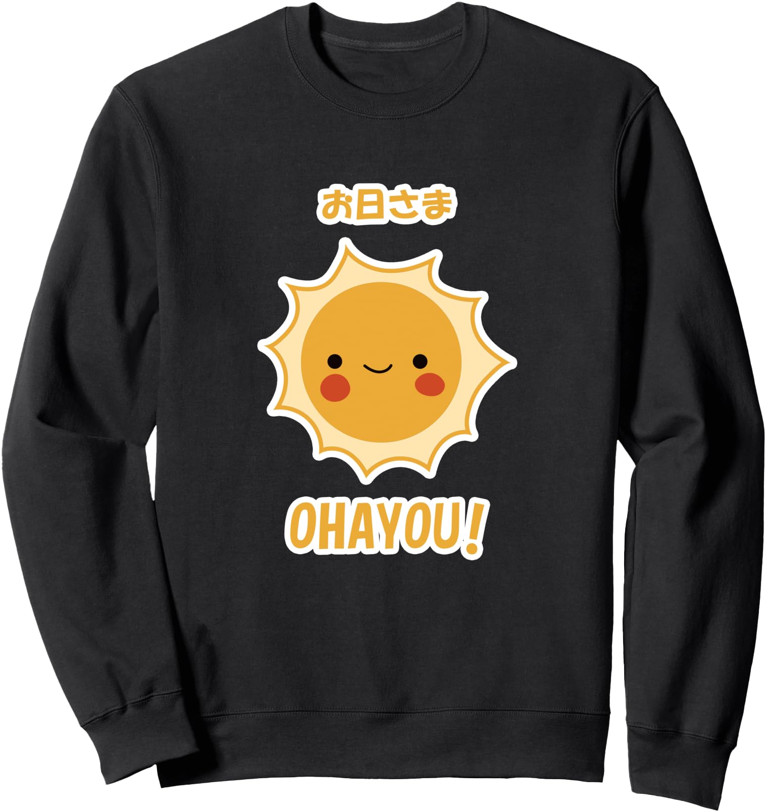 Handcrafted Good Morning Mr Sun Sweatshirt - Unique Graphic Unisex - T-Shirt, Sweatshirt, Hoodie
