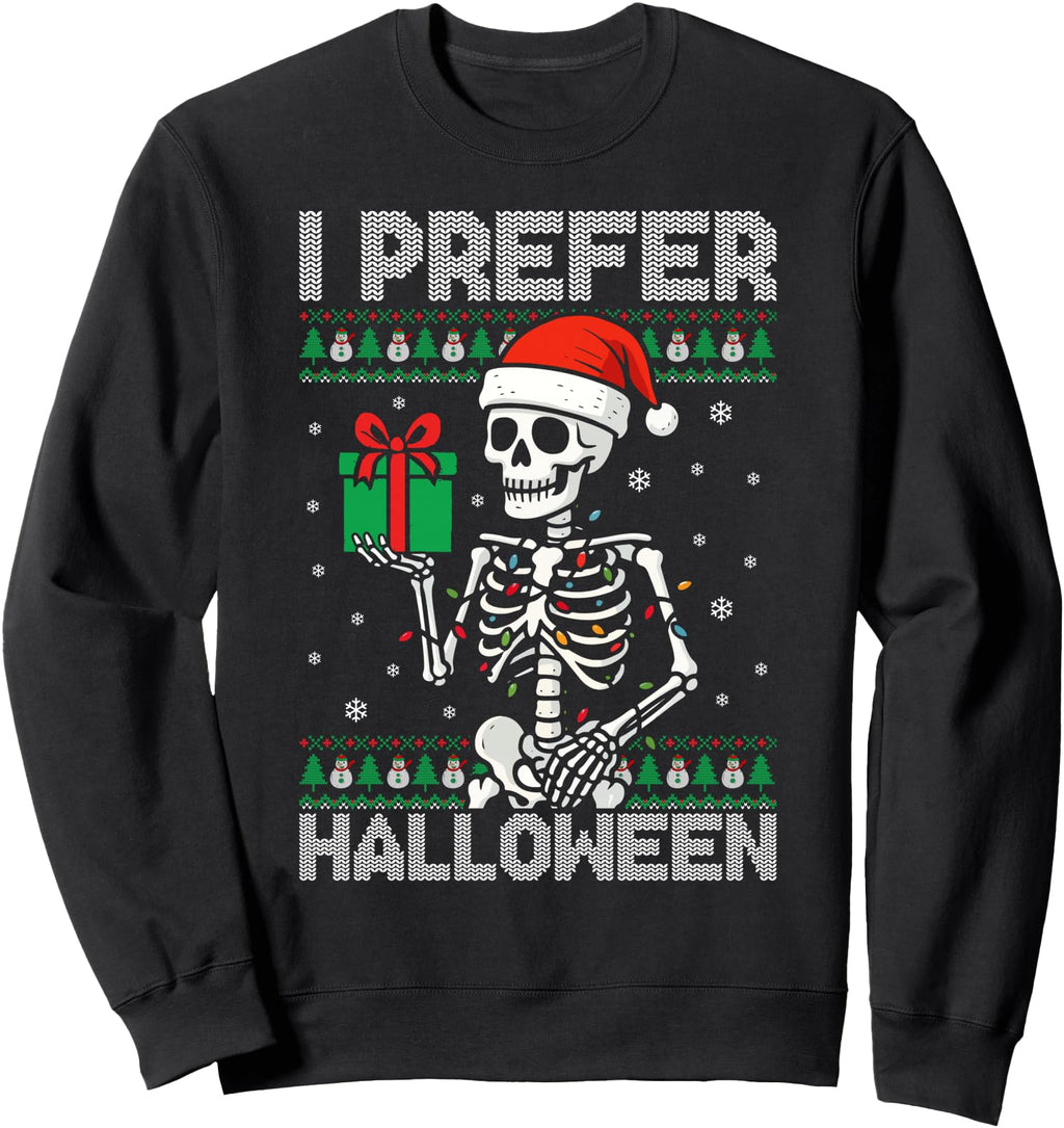 Exclusive Gifts I Prefer Halloween Sweatshirt - Custom Art Print Unisex - T-Shirt, Sweatshirt, Hoodie