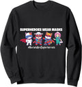 Superheroes Wear Masks Nurses Are Hoodie - Casual Everyday Wear for Adults - T-Shirt, Sweatshirt, Hoodie