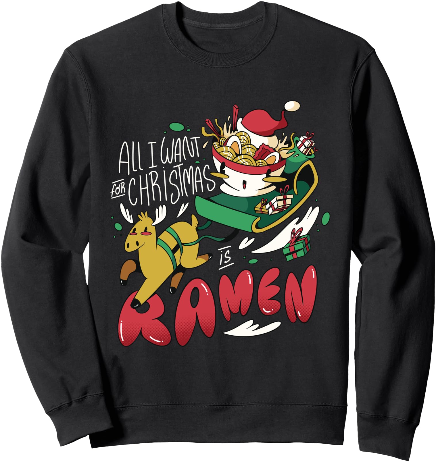 I Want Is Ramen Japanese Noodle Hoodie - Streetwear Style Unisex - T-Shirt, Sweatshirt, Hoodie