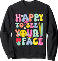 Original Happy To See Your Face Teachers Hoodie - Unique Graphic Men Women - T-Shirt, Sweatshirt, Hoodie
