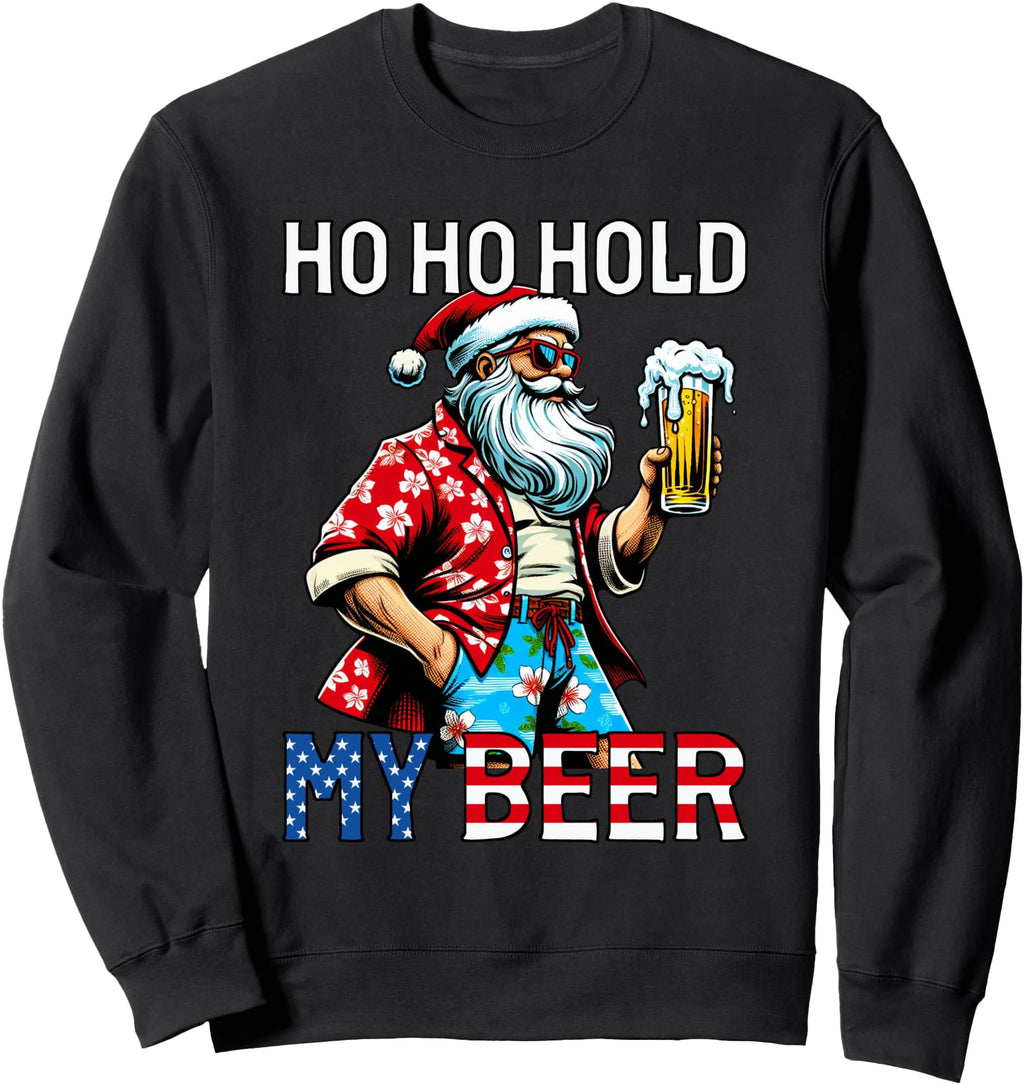 Authentic Ho Ho Hold My Beer Sarcastic T-Shirt - Trendy Graphic Men Women - T-Shirt, Sweatshirt, Hoodie