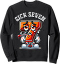 Exclusive Sick Seven Meme Six Sweatshirt - Custom Art Print for Adults - T-Shirt, Sweatshirt, Hoodie