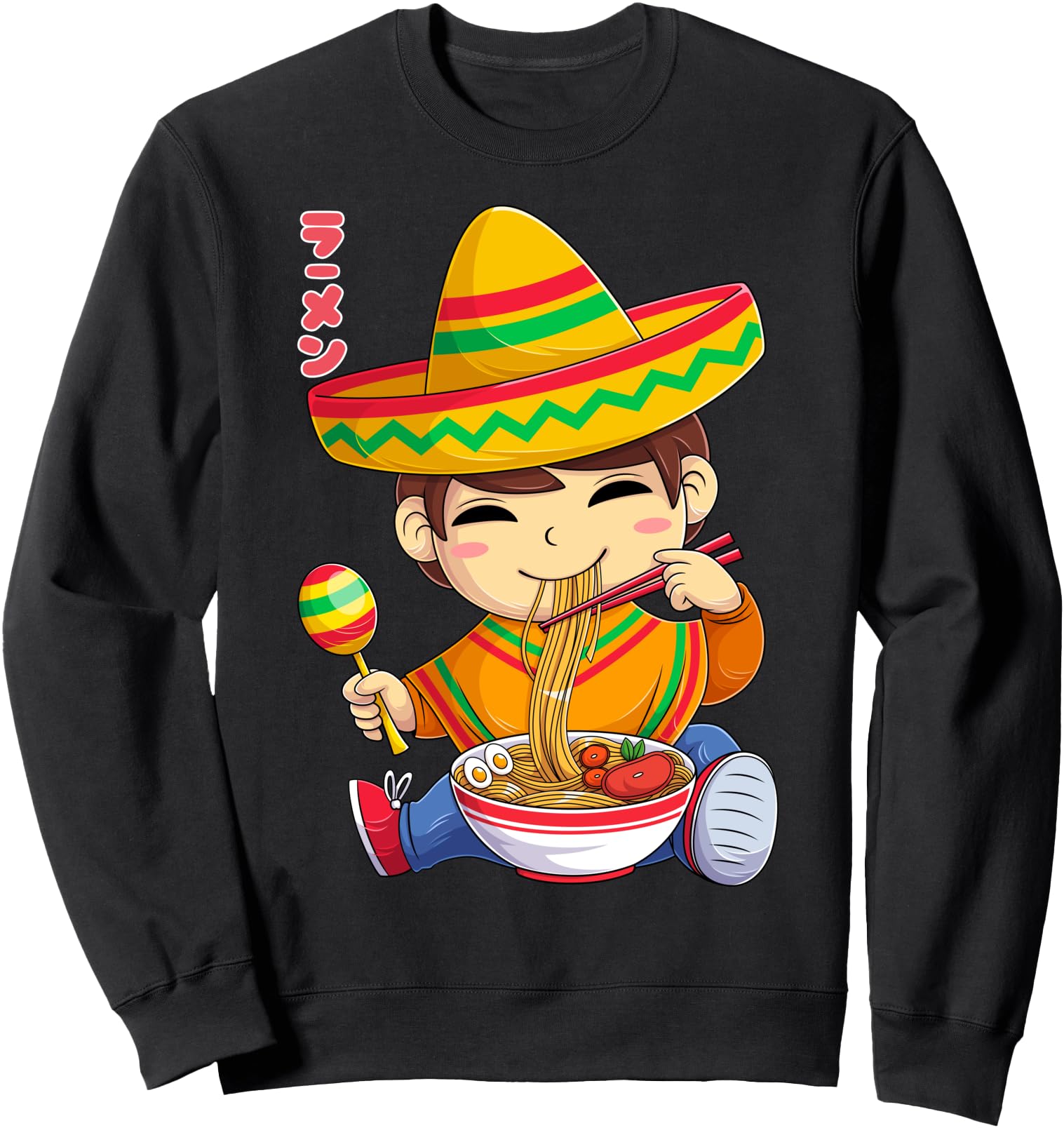 Authentic Kawaii Mexican Ramen Noodles Sweatshirt - Graphic Print Unisex - T-Shirt, Sweatshirt, Hoodie