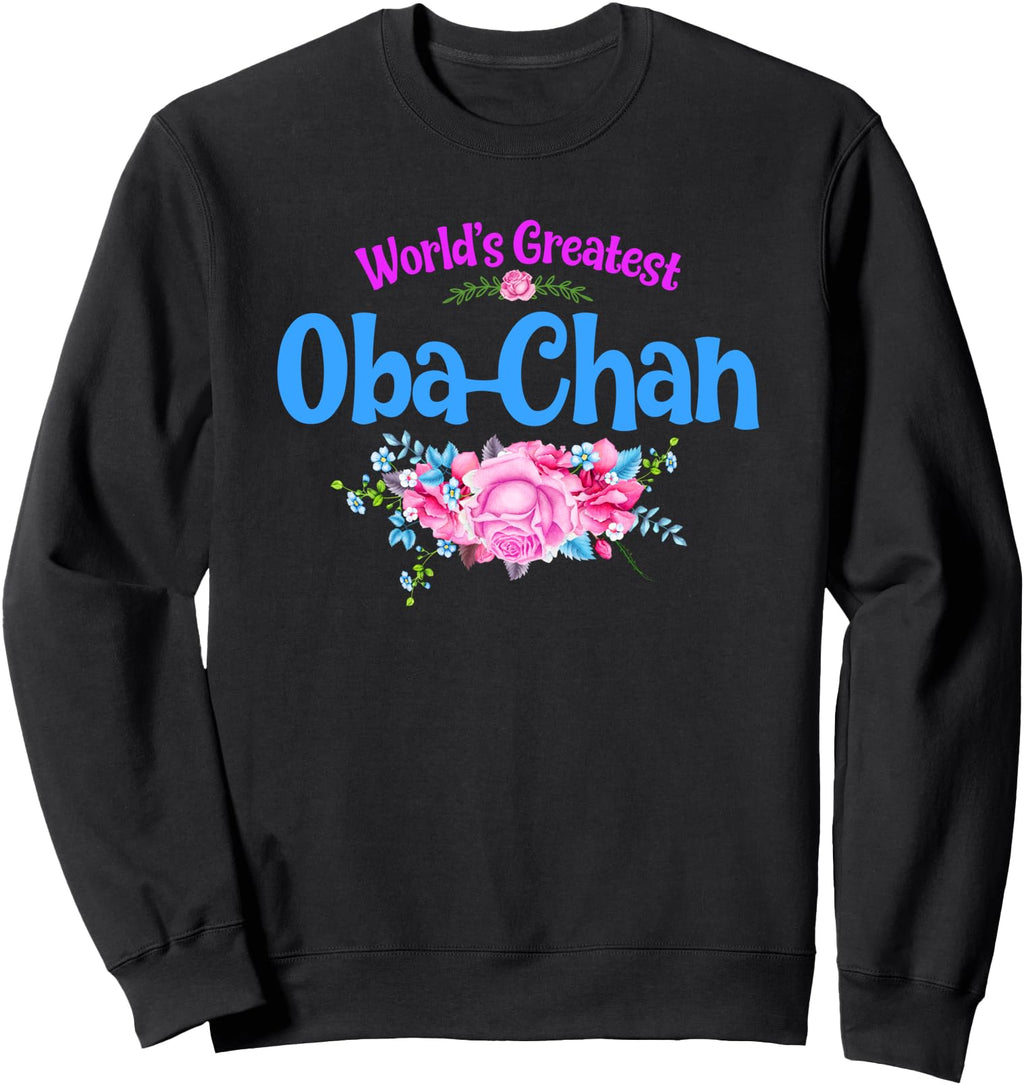 Exclusive World S Greatest Oba Chan T-Shirt - Casual Everyday Wear Unisex - T-Shirt, Sweatshirt, Hoodie