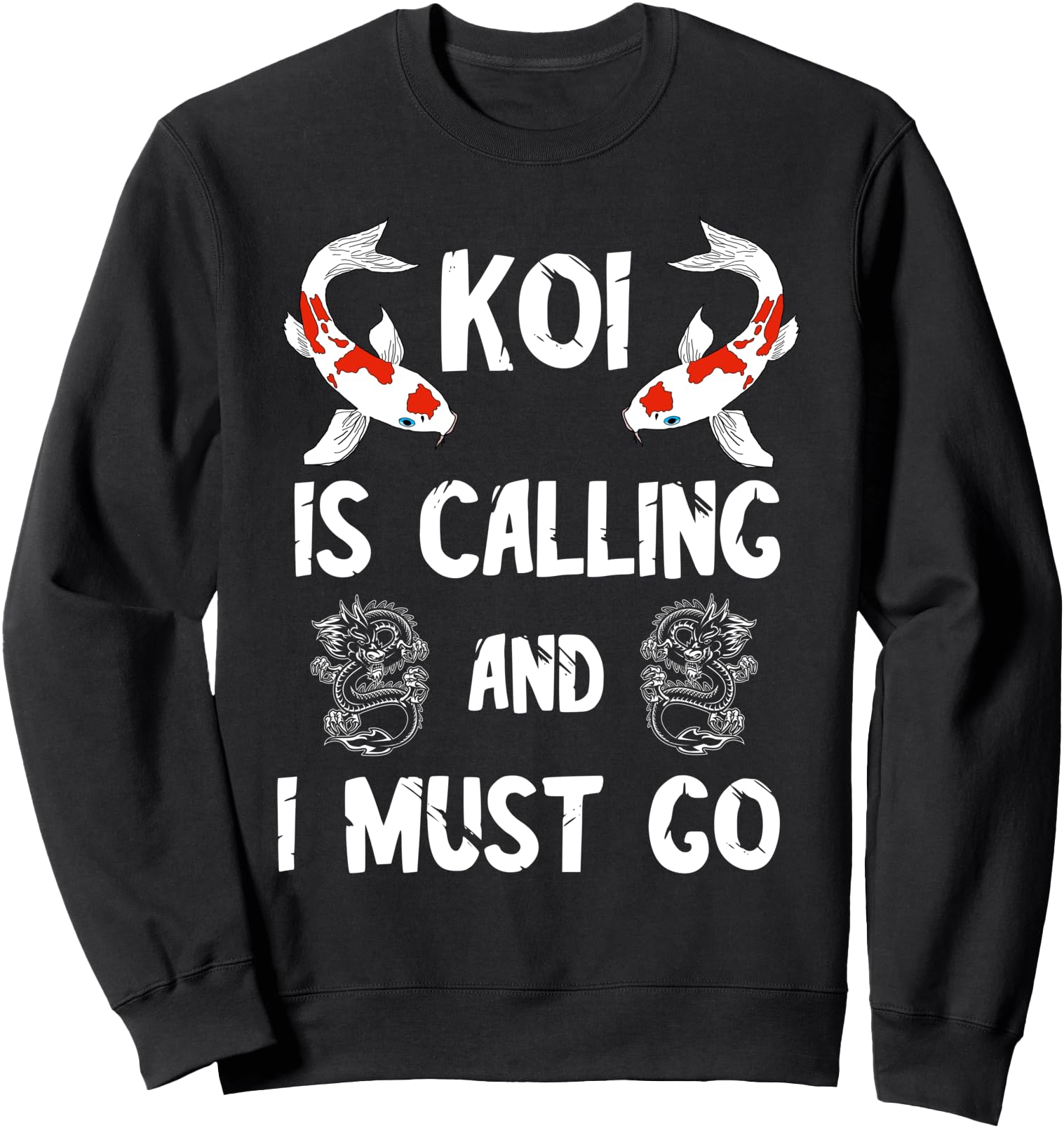 Original Koi Is Calling And I Must Go T-Shirt - Unique Graphic Unisex - T-Shirt, Sweatshirt, Hoodie