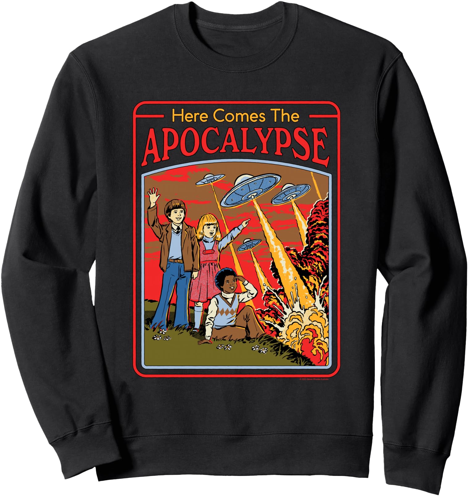 Steven Rhodes Here Comes Ufo Apocalypse T-Shirt - Graphic Print Men Women - T-Shirt, Sweatshirt, Hoodie