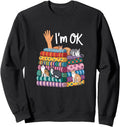 Handcrafted I M Ok Quilting Cat Hoodie - Fun Novelty Design for Adults - T-Shirt, Sweatshirt, Hoodie