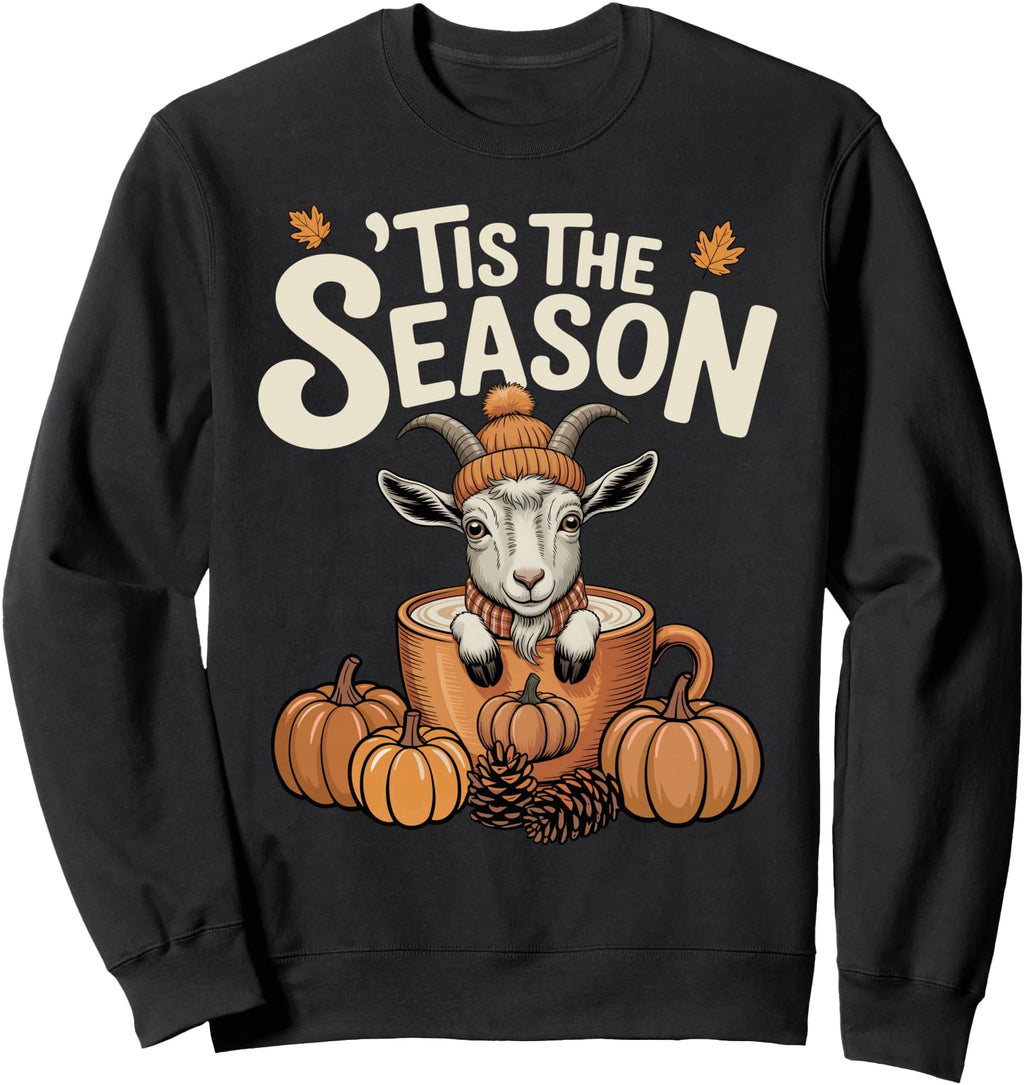 Tis Season Goat Fall Coffee Autumn Sweatshirt - Graphic Print Unisex - T-Shirt, Sweatshirt, Hoodie