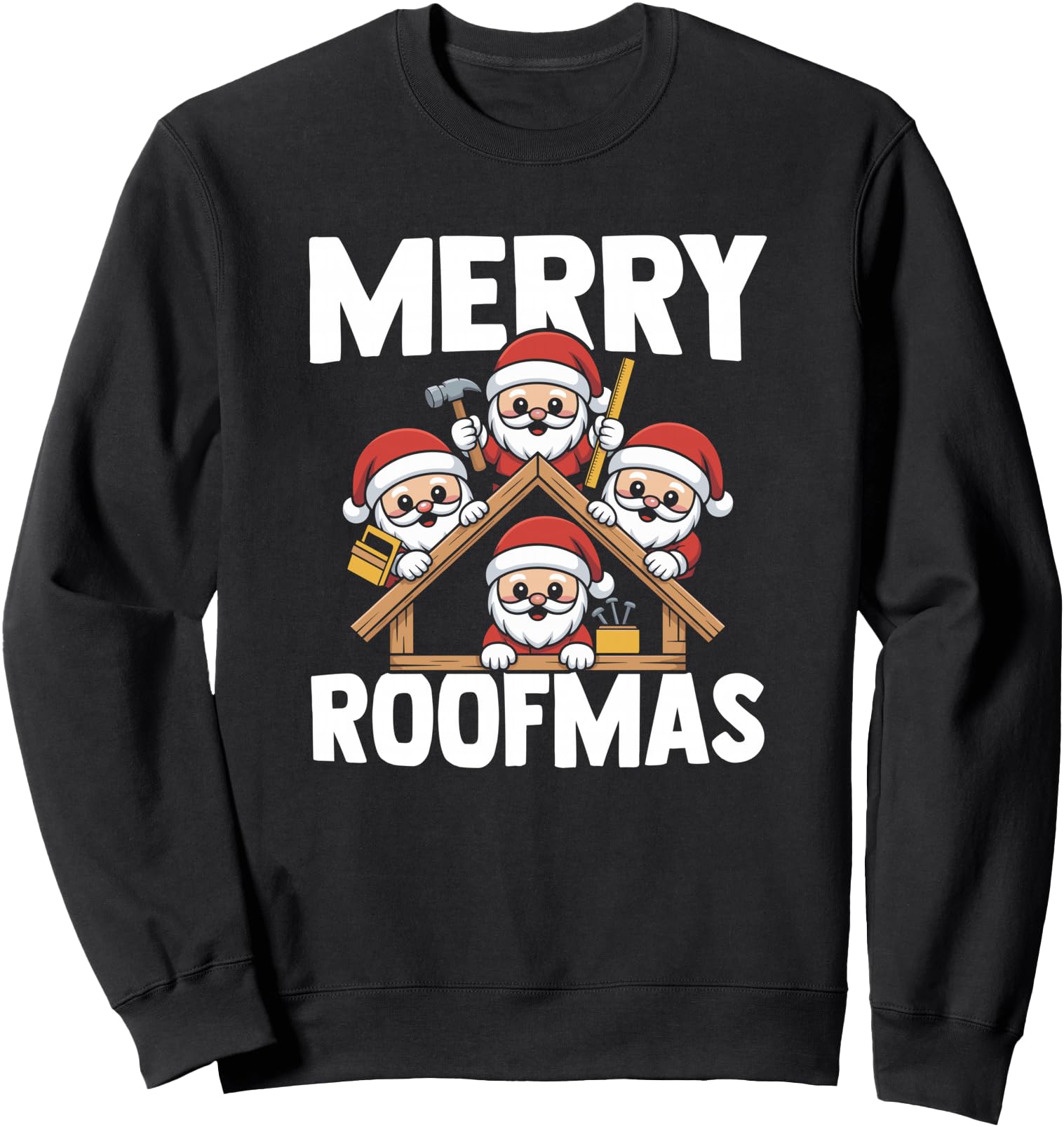 Original Roofer Craftsman Santa Claus Sweatshirt - Novelty Apparel Unisex - T-Shirt, Sweatshirt, Hoodie