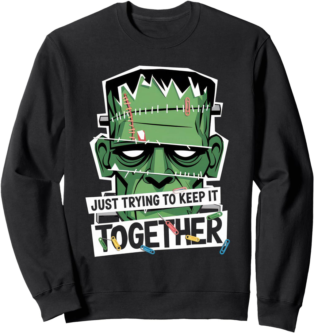 Just Trying To Keep It Together T-Shirt - Minimalist Print Unisex - T-Shirt, Sweatshirt, Hoodie
