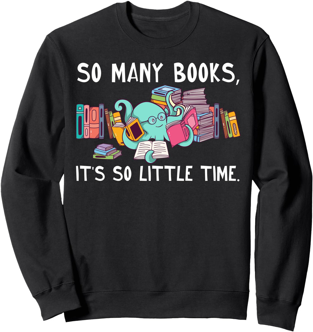Authentic So Many Books It S So T-Shirt - Minimalist Print for Adults - T-Shirt, Sweatshirt, Hoodie