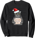 Cat Mug Shot I Knocked Over Tree T-Shirt - Casual Everyday Wear Men Women - T-Shirt, Sweatshirt, Hoodie