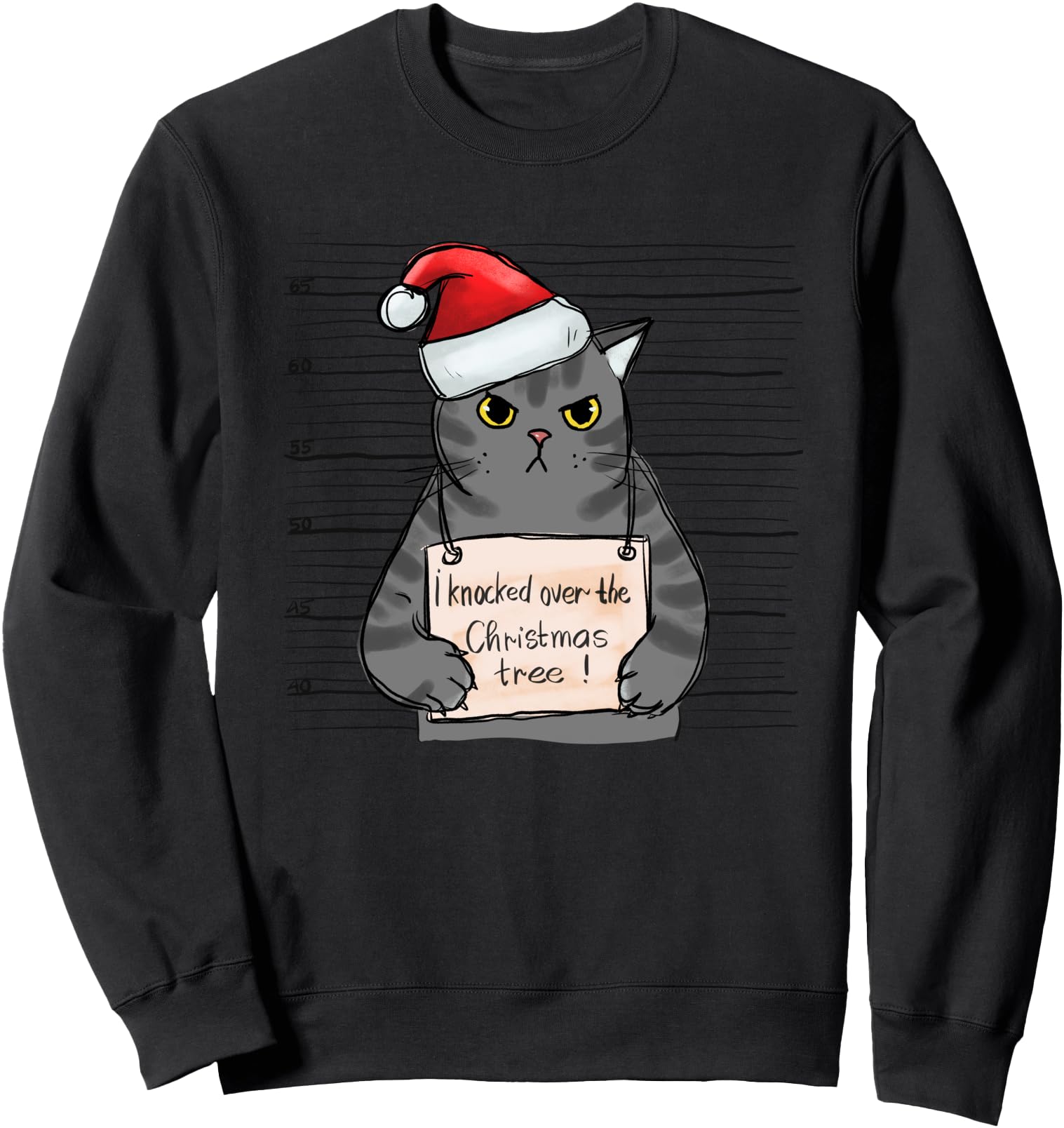 Cat Mug Shot I Knocked Over Tree T-Shirt - Casual Everyday Wear Men Women - T-Shirt, Sweatshirt, Hoodie
