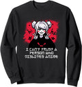 I Can T Trust Person Who Dislikes Sweatshirt - Aesthetic Graphic Men Women - T-Shirt, Sweatshirt, Hoodie