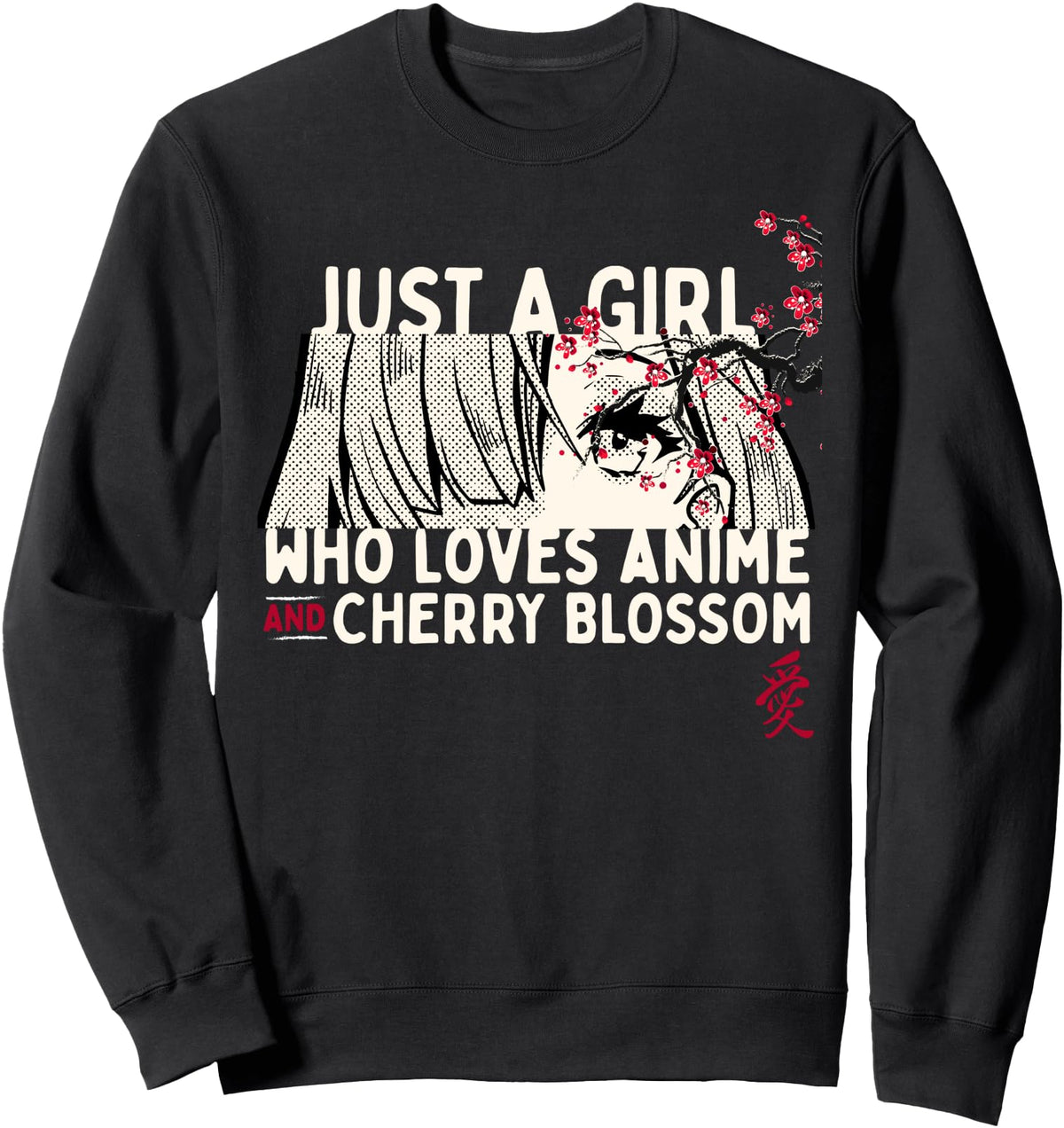Exclusive Just Who Loves Anime And Cherry Hoodie - Graphic Print Unisex - T-Shirt, Sweatshirt, Hoodie
