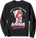 Just Who Loves Anime And Sketching T-Shirt - Streetwear Style Men Women - T-Shirt, Sweatshirt, Hoodie