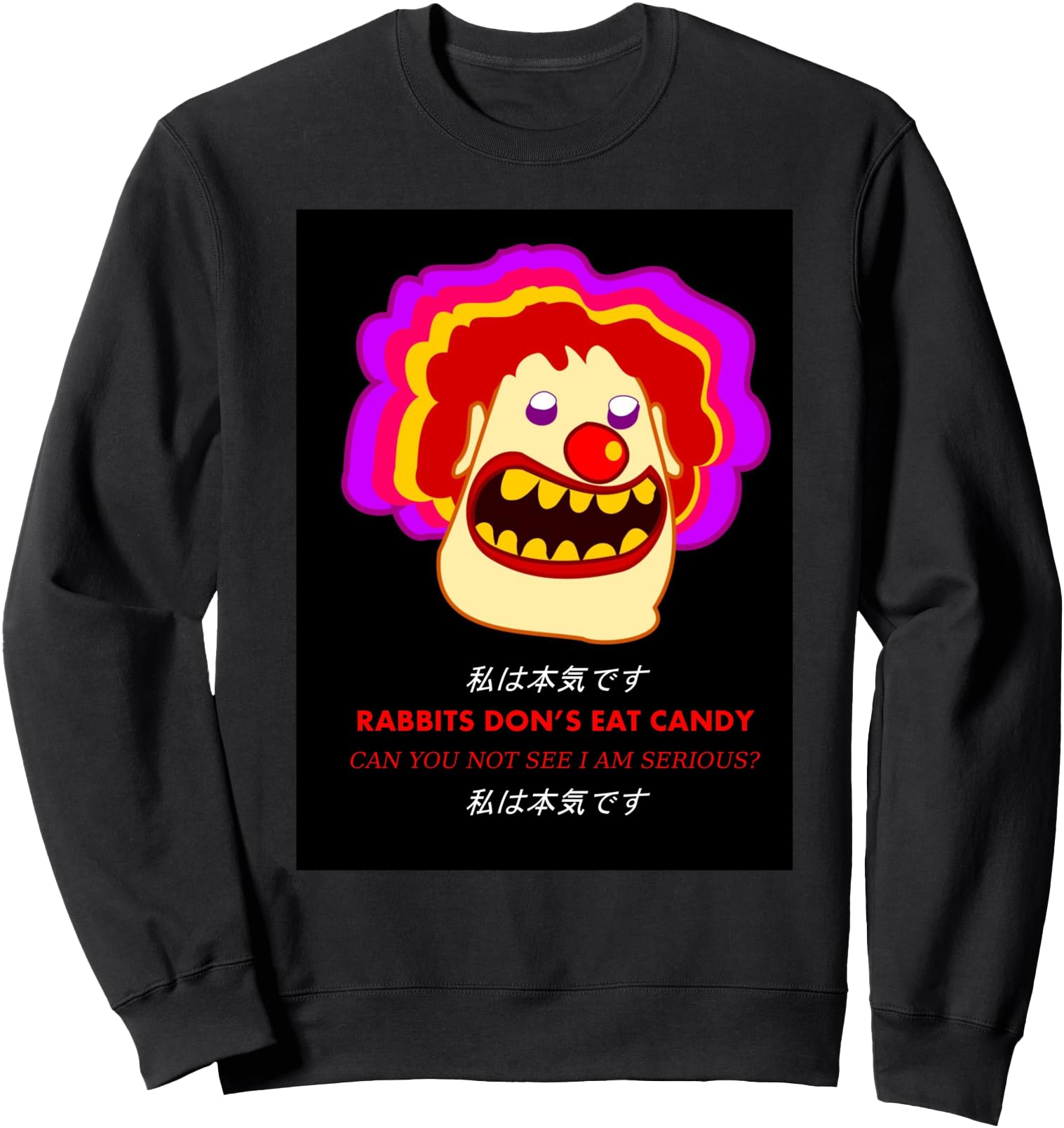 Original Japanese Clown Engrish T-Shirt - Streetwear Style Men Women - T-Shirt, Sweatshirt, Hoodie