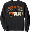 Original Trick Or Teeth Halloween Dental Hoodie - Unique Graphic Unisex - T-Shirt, Sweatshirt, Hoodie