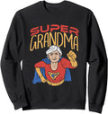 Super Grandma Best Grandma Sweatshirt - Graphic Print Men Women - T-Shirt, Sweatshirt, Hoodie