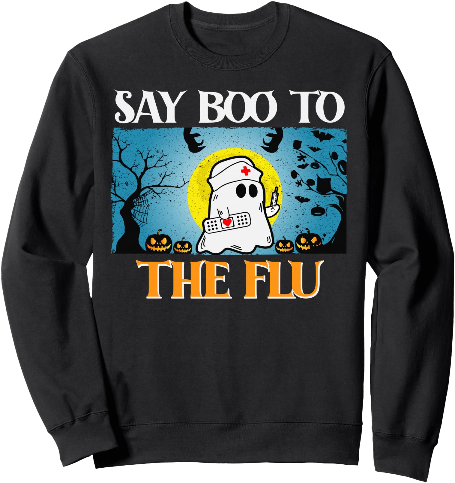 Handcrafted Halloween Nurse Say Boo T-Shirt - Streetwear Style for Adults - T-Shirt, Sweatshirt, Hoodie