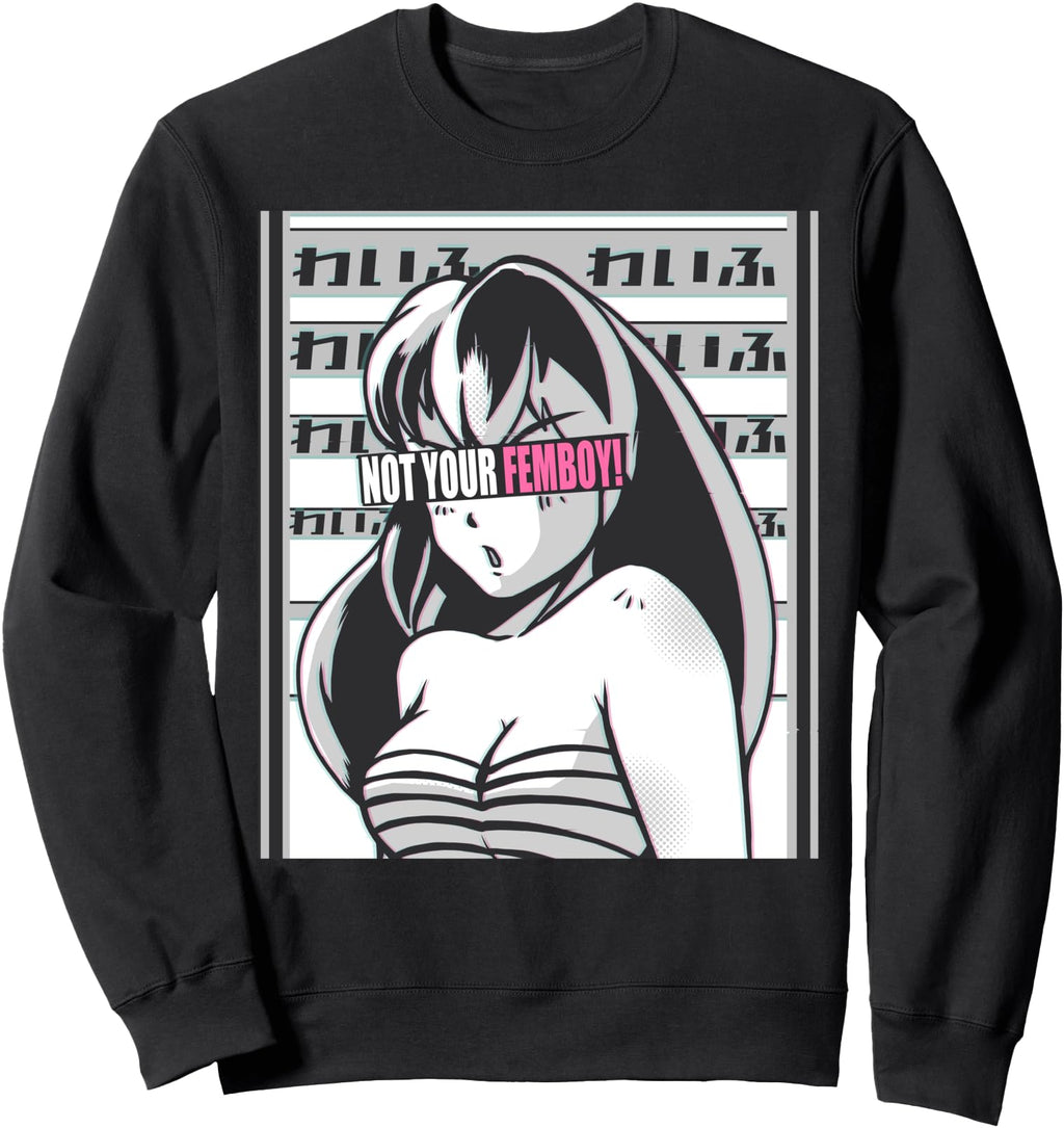 Authentic Not Your Femboy Waifu Anime Hoodie - Aesthetic Graphic Unisex - T-Shirt, Sweatshirt, Hoodie