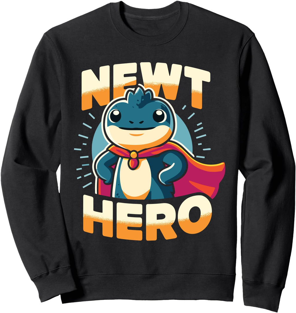 Original Newt Hero Super Newt Epic Sweatshirt - Novelty Apparel Unisex - T-Shirt, Sweatshirt, Hoodie