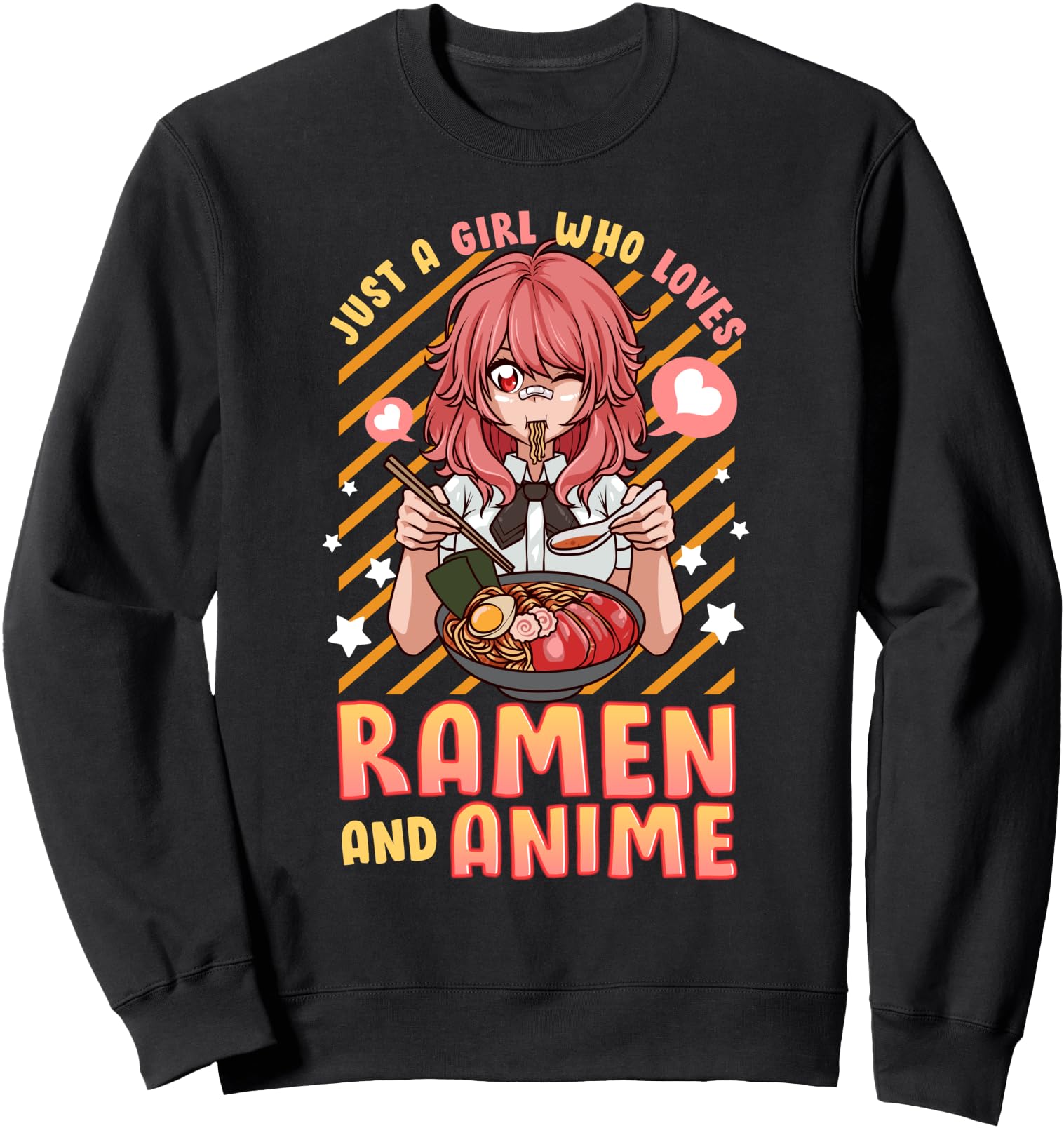 Just Who Loves Anime And Ramen Kawaii T-Shirt - Streetwear Style Men Women - T-Shirt, Sweatshirt, Hoodie
