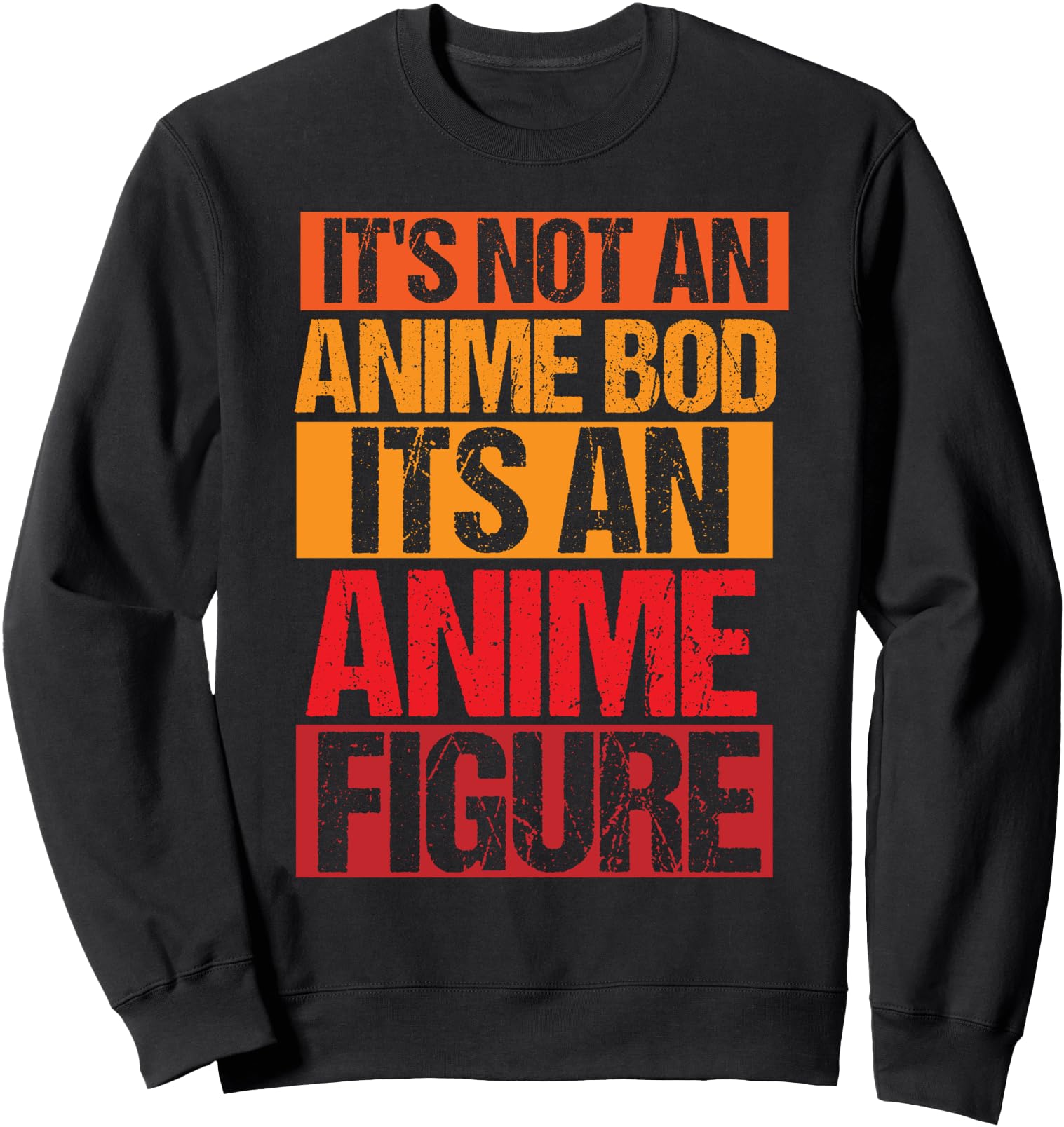 Anime Its Not Anine Bod It S Anime Hoodie - Unique Graphic Men Women - T-Shirt, Sweatshirt, Hoodie