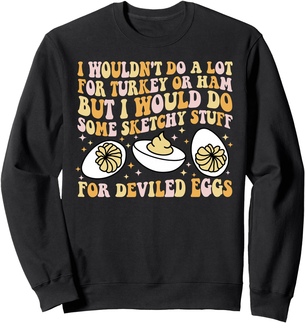 Handcrafted I Would Do Some Sweatshirt - Custom Art Print for Adults - T-Shirt, Sweatshirt, Hoodie