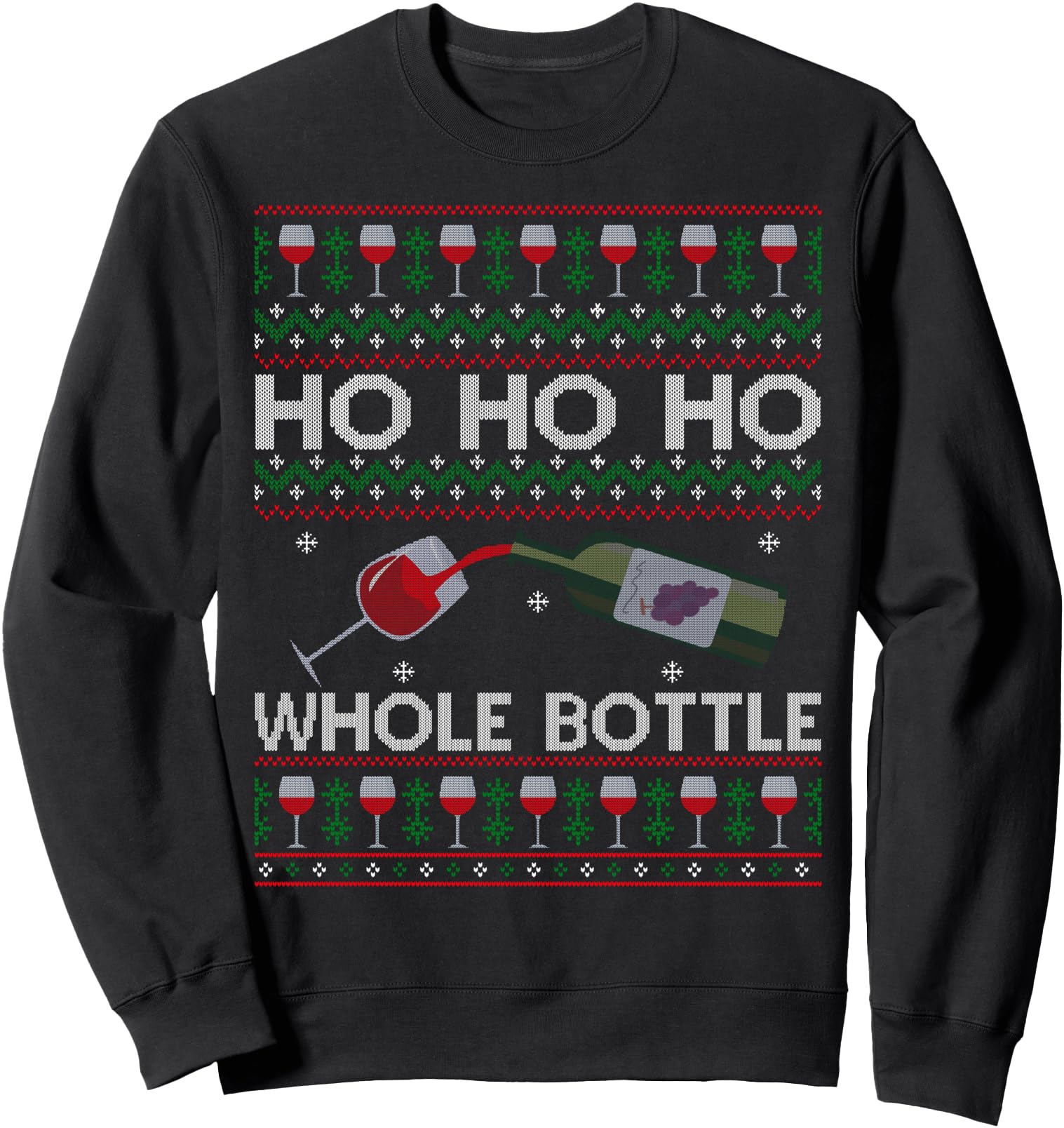 Original Whole Bottle Wine Ugly Sweatshirt - Fun Novelty Design for Adults - T-Shirt, Sweatshirt, Hoodie