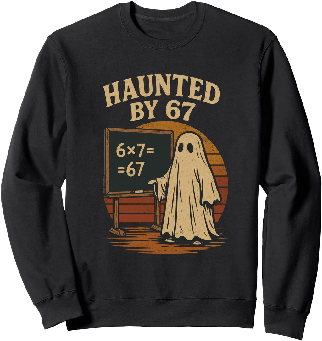 Authentic Haunted 67 Ghost Math Joke T-Shirt - Minimalist Print Men Women - T-Shirt, Sweatshirt, Hoodie