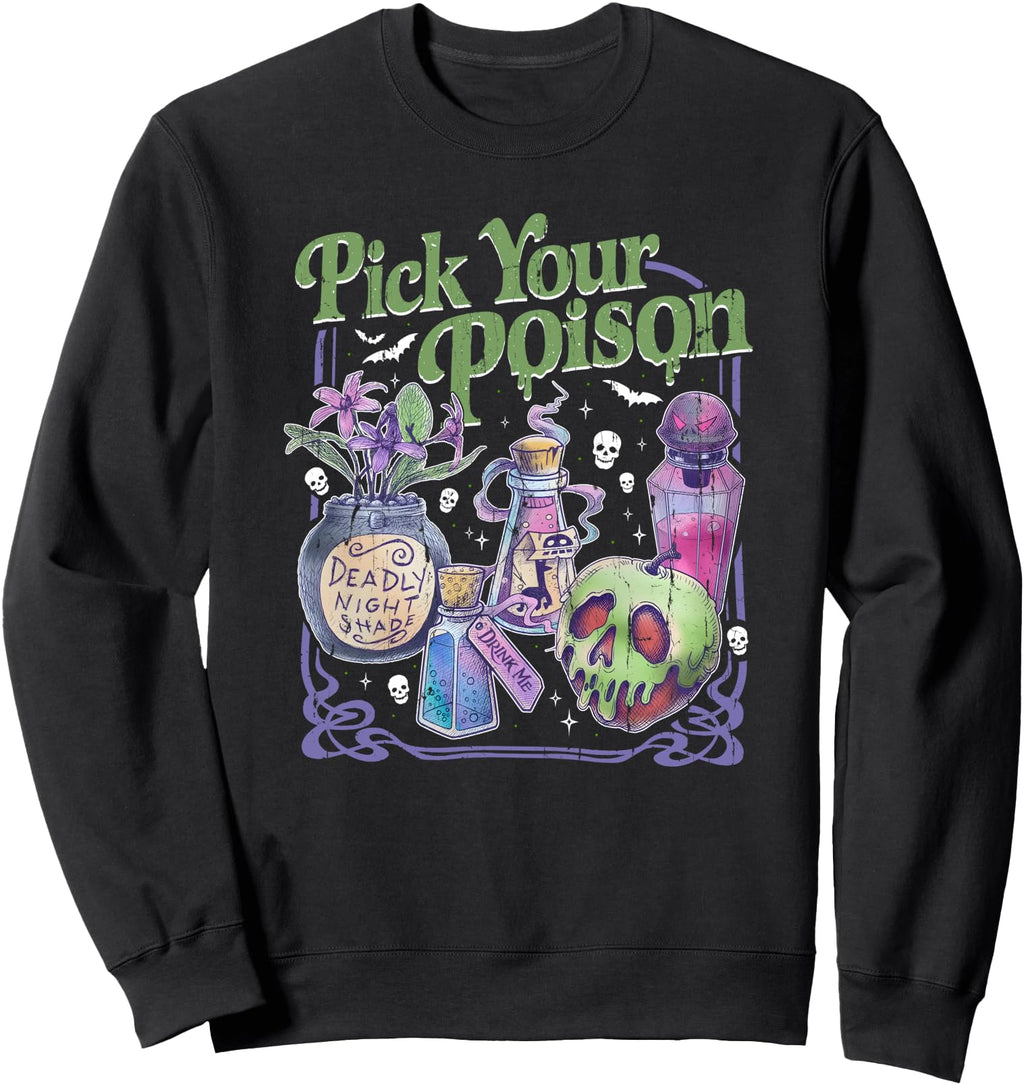 Pick Your Poison Princess Sweatshirt - Novelty Apparel for Adults - T-Shirt, Sweatshirt, Hoodie