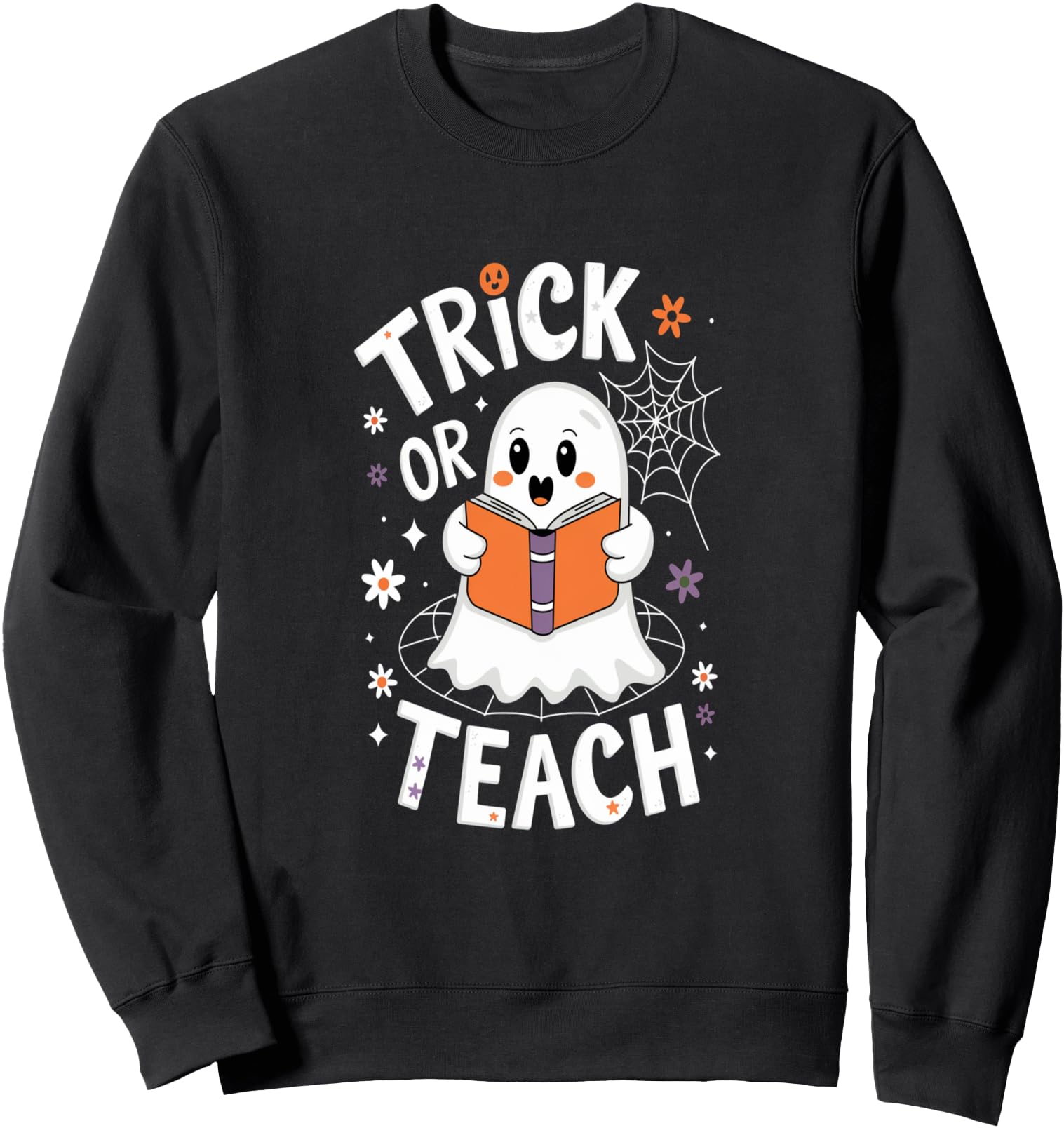 Original Trick Or Teach Ghost T-Shirt - Custom Art Print Men Women - T-Shirt, Sweatshirt, Hoodie