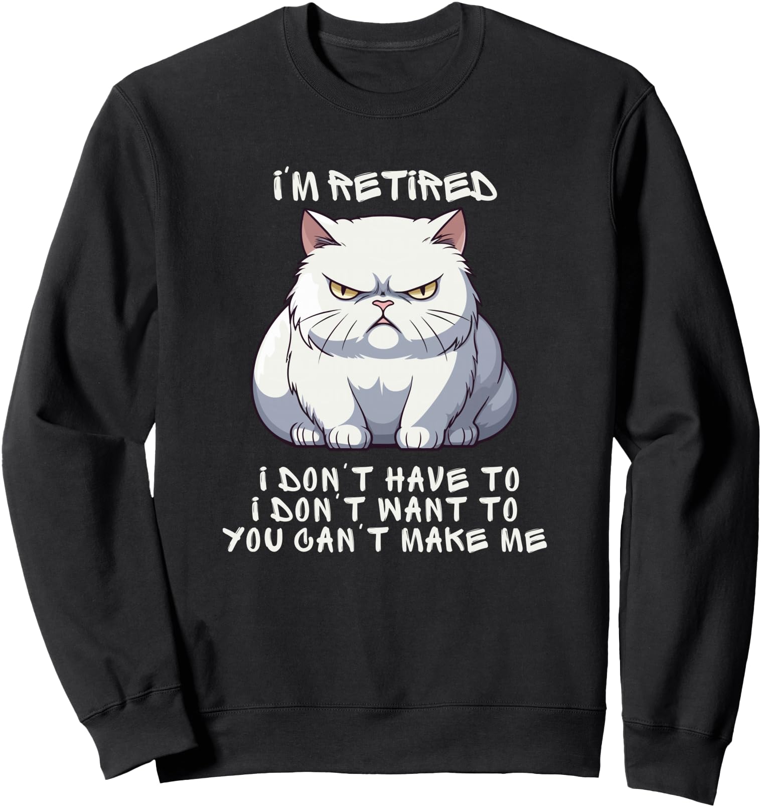 Handcrafted I M Retired Cat Retirement Hoodie - Trendy Graphic Unisex - T-Shirt, Sweatshirt, Hoodie