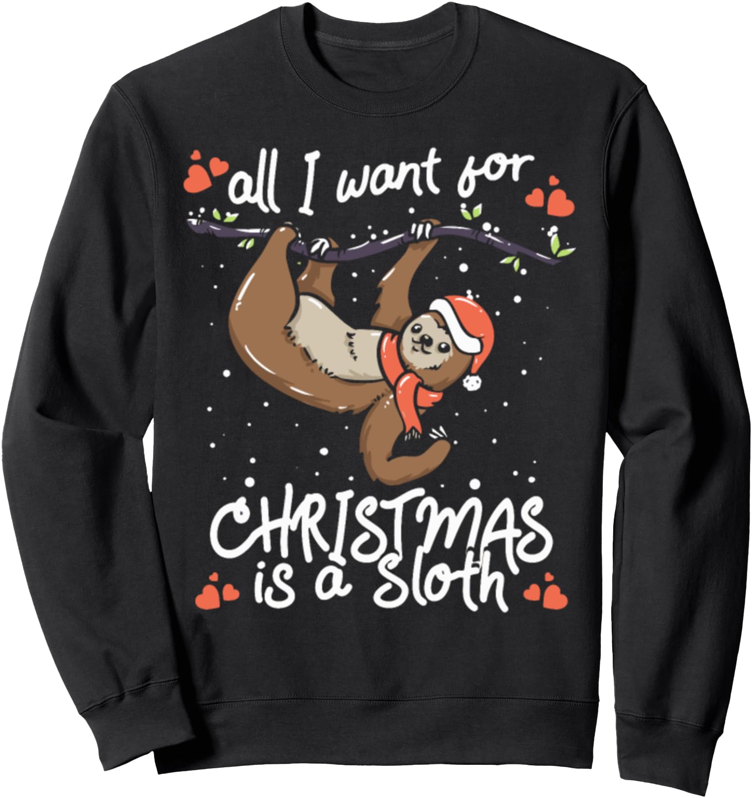 Authentic All I Want Is Sloth Ugly T-Shirt - Streetwear Style for Adults - T-Shirt, Sweatshirt, Hoodie