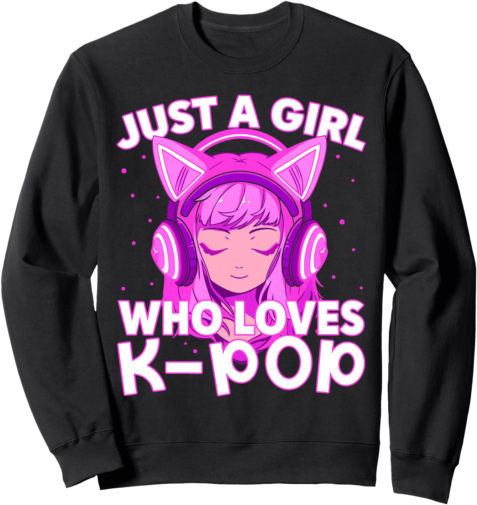 Original Just Who Loves K Pop Korean Hoodie - Novelty Apparel Men Women - T-Shirt, Sweatshirt, Hoodie
