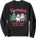 Original School Counselors Always T-Shirt - Casual Everyday Wear Men Women - T-Shirt, Sweatshirt, Hoodie