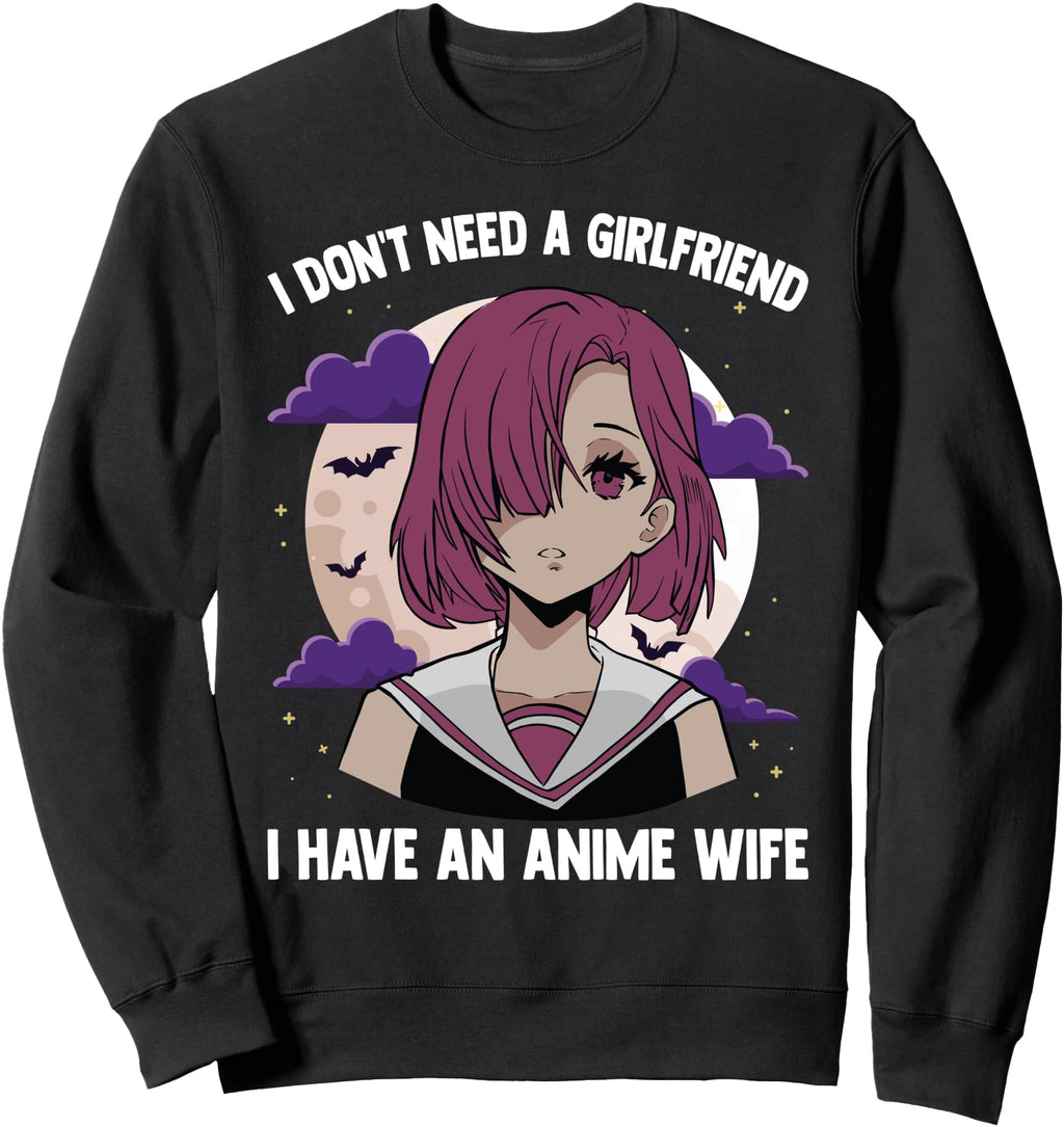 Original Otaku I Don T Need Girlfriend T-Shirt - Graphic Print for Adults - T-Shirt, Sweatshirt, Hoodie