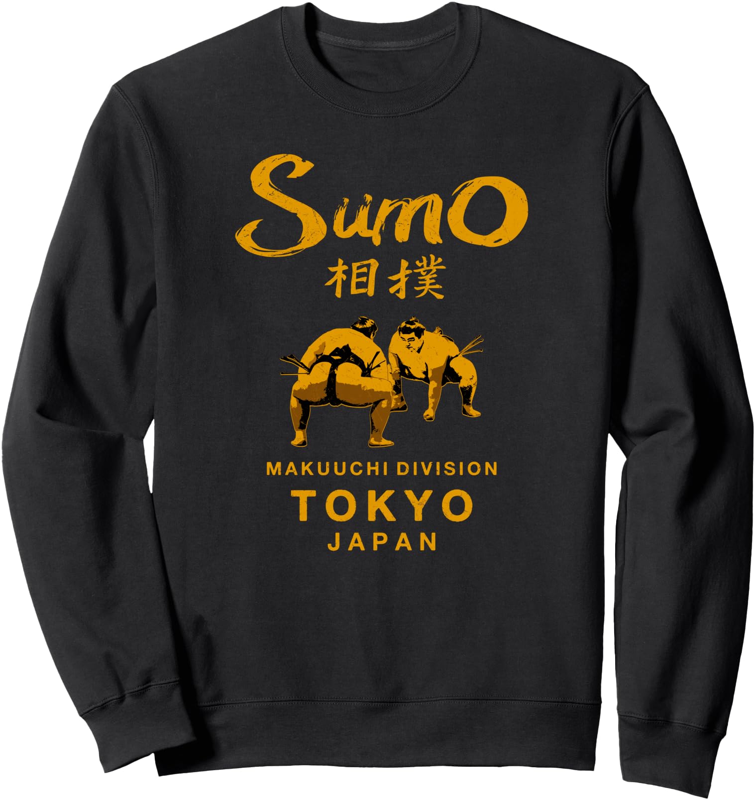 Sumo Wrestling Japan Tokyo Japanese Sweatshirt - Streetwear Style Unisex - T-Shirt, Sweatshirt, Hoodie