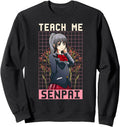 Handcrafted Teach Me Senpai Anime Rare Hoodie - Casual Everyday Wear Unisex - T-Shirt, Sweatshirt, Hoodie