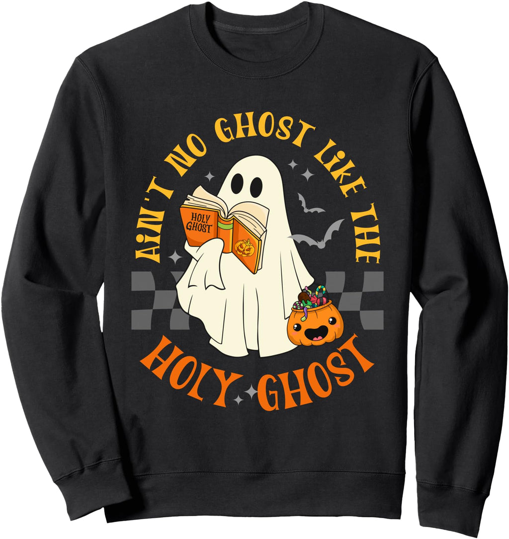 Exclusive Ain T No Ghost Like Holy Hoodie - Custom Art Print for Adults - T-Shirt, Sweatshirt, Hoodie