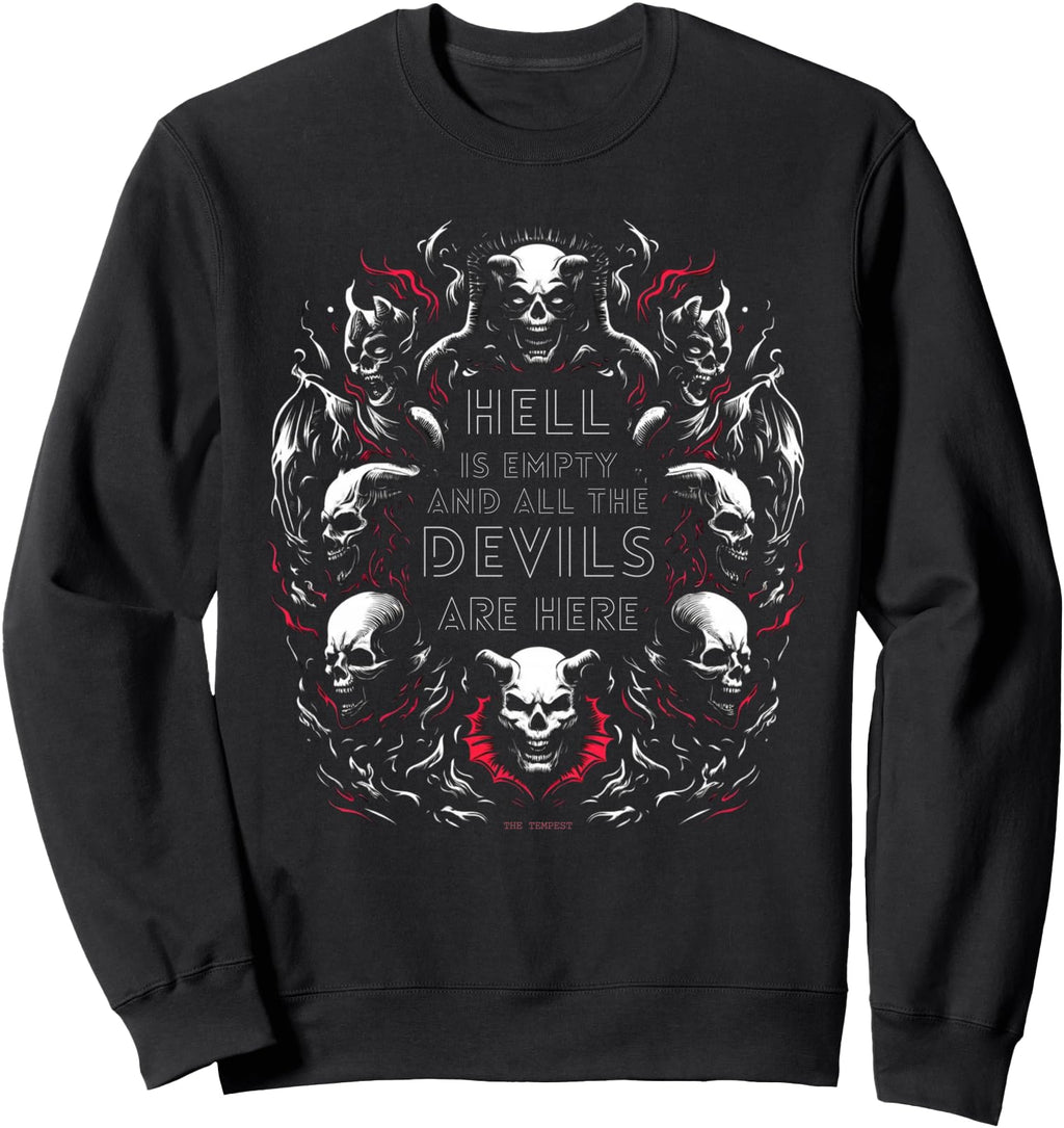 Original Hell Is Empty All Devils T-Shirt - Streetwear Style for Adults - T-Shirt, Sweatshirt, Hoodie
