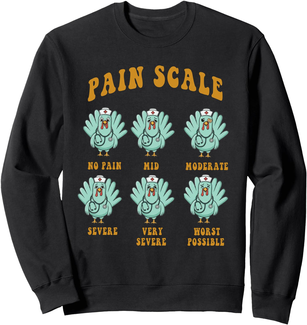Exclusive Pain Scale Turkey Nurse Sweatshirt - Trendy Graphic for Adults - T-Shirt, Sweatshirt, Hoodie