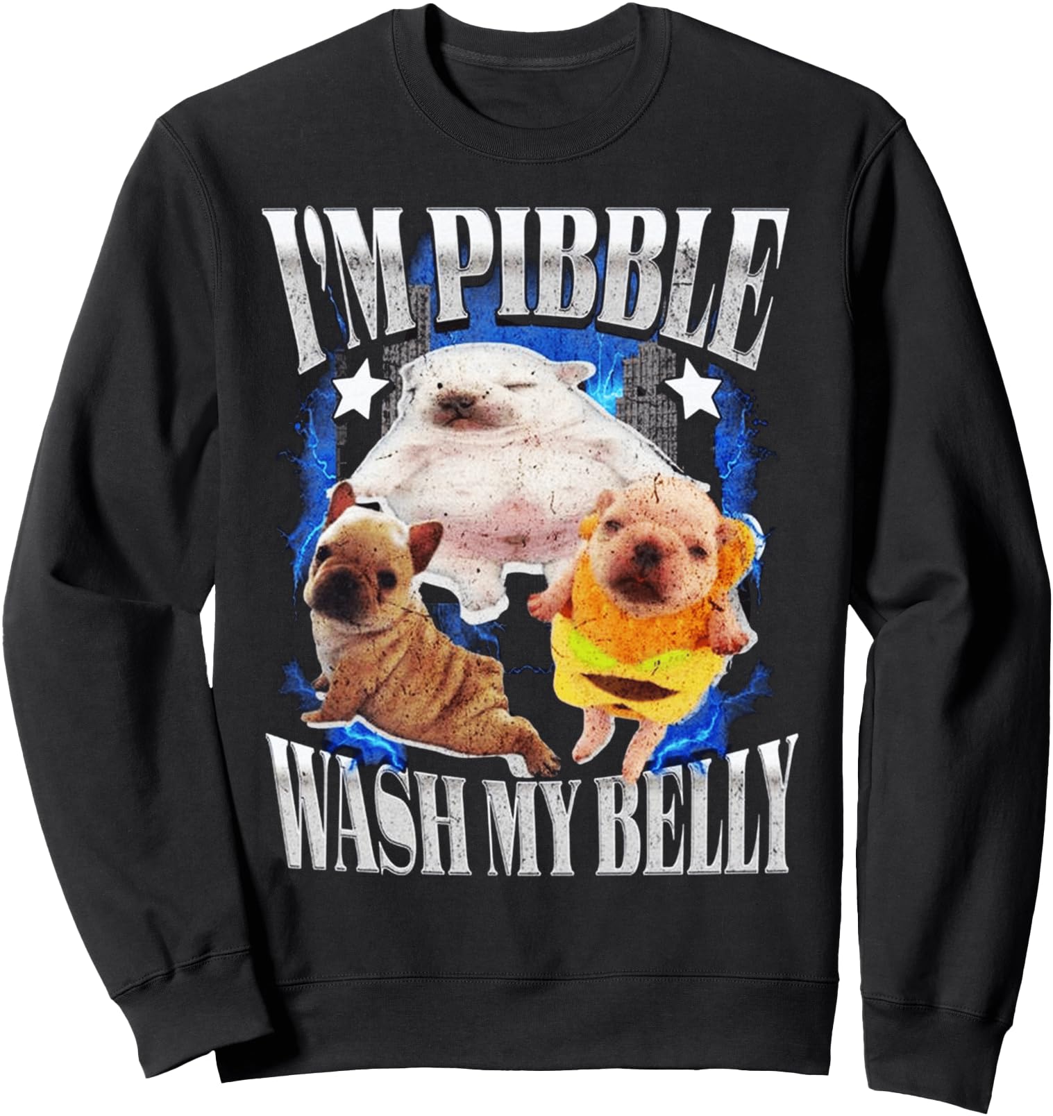 Handcrafted Im Pibble Wash My Belly Hoodie - Streetwear Style for Adults - T-Shirt, Sweatshirt, Hoodie