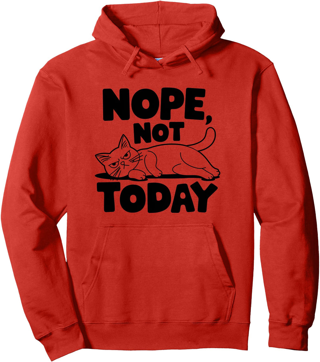 Nope Not Today Antisocial Introvert T-Shirt - Streetwear Style for Adults - T-Shirt, Sweatshirt, Hoodie